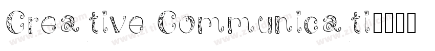 Creative Communicati字体转换